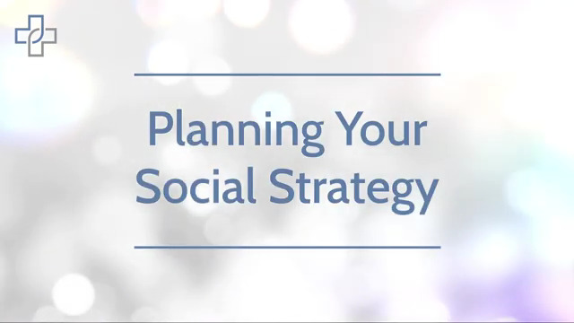 Planning Your Social Strategy