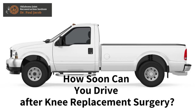 How Soon Can You Drive after Knee Replacement Surgery?
