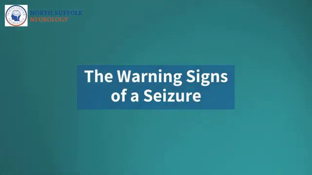 The Warning Signs of a Seizure