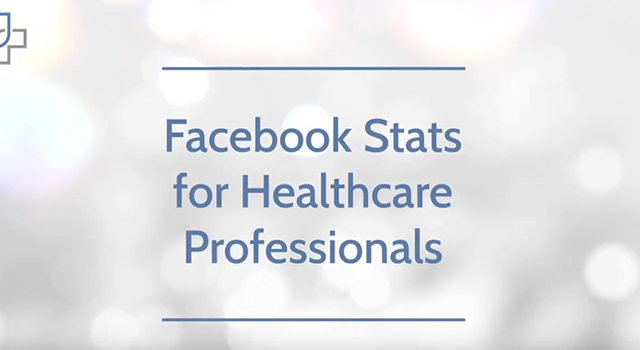 Facebook Stats for Healthcare Professionals